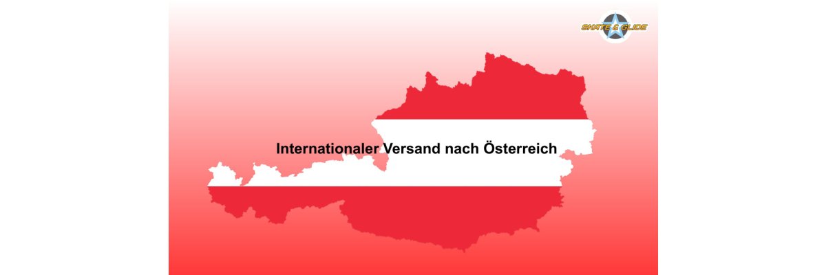 Internationaler Versand nach Österreich - Internationaler Versand nach Österreich bei uns im Onlineshop